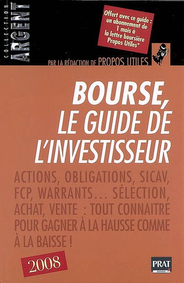 Bourse, le guide de l'investisseur
