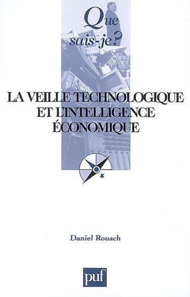 La veille technologique et l'intelligence économique