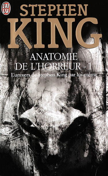 Anatomie de l'horreur. Vol. 1