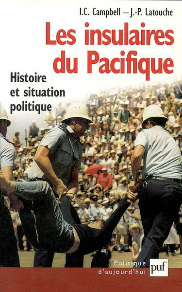 Les insulaires du Pacifique : histoire et situation politique