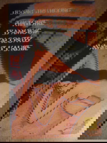 Histoire d'amour racontée avant l'aube