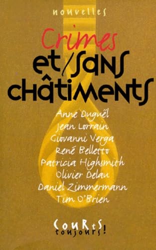 Crimes et sans châtiments