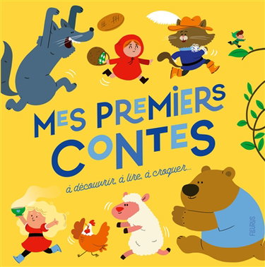 Couverture de Mes premiers contes : à découvrir, à lire, à croquer... par Rosalinde Bonnet