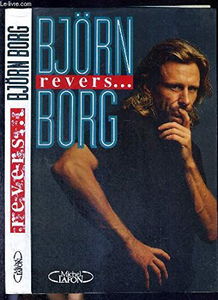 Revers... : autobiographie des lendemains de gloire