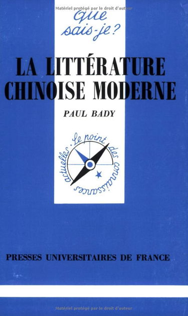 La Littérature chinoise moderne