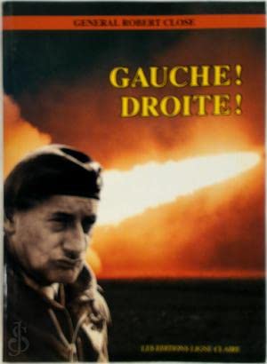 Gauche! Droite! Mémoires de guerre et souvenirs de paix