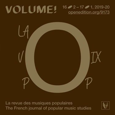 Volume ! n° 16-2 – La voix pop: Nouveaux outils, nouvelles approches analytiques