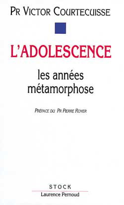 L'Adolescence : les années métamorphose