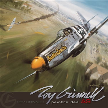 Roy Grinnell : peintre des As. Roy Grinnell : artist of the Aces