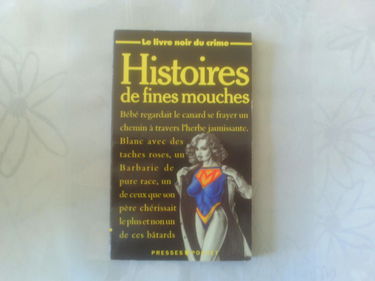 Le livre noir du crime. Vol. 8. Histoires de fines mouches