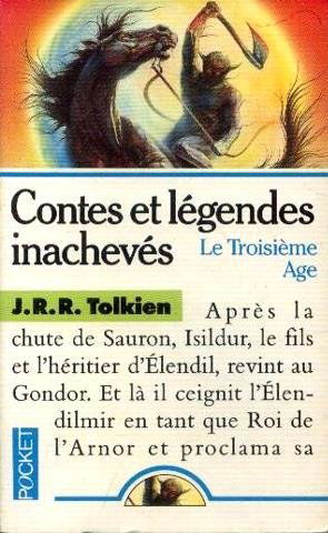 Contes et légendes inachevés. Vol. 3. Le Troisième âge