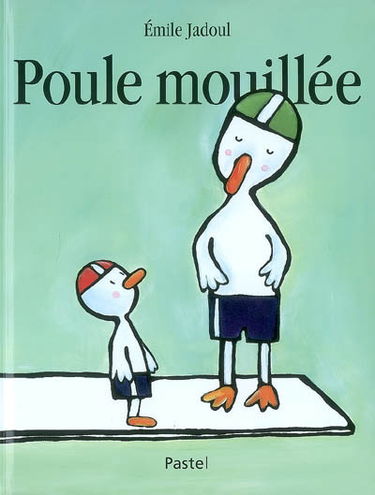 Poule mouillée