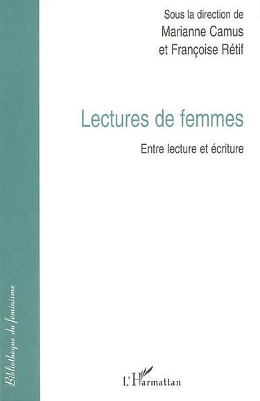 Lectures de femmes : entre lecture et écriture