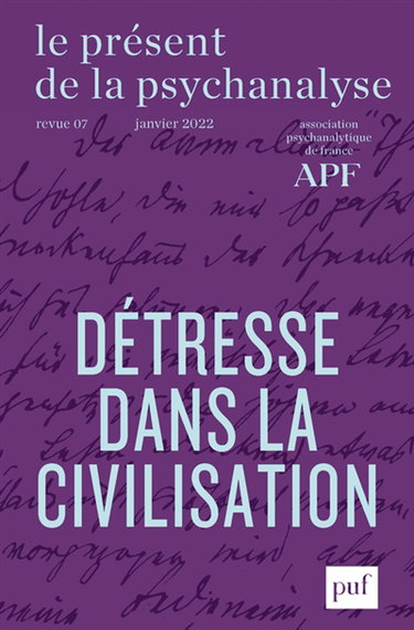 Couverture de Le présent de la psychanalyse, n° 7. Détresse dans la civilisation par Collectif