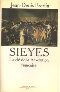 Sieyès : la clé de la Révolution française
