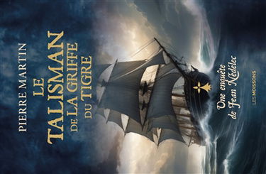 Une enquête de Jean Nédélec. Vol. 4. Le talisman de la griffe du tigre