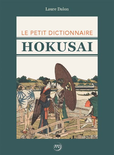 Le petit dictionnaire Hokusai