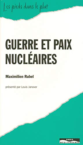 Guerre et paix nucléaires