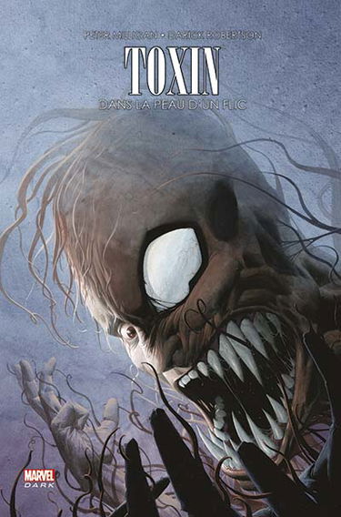 Toxin : dans la peau d'un flic