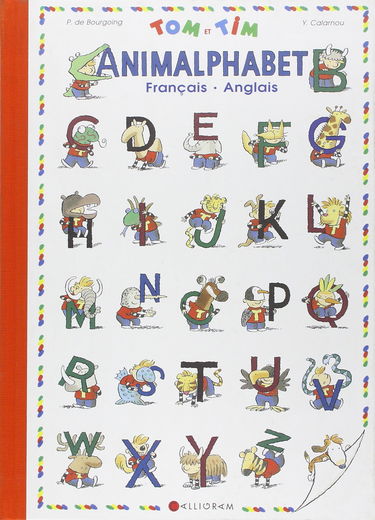 L'animalphabet français-anglais Tom et Tim