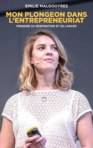 Mon plongeon dans l'entrepreneuriat