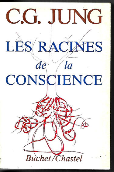 Les racines de la conscience. études sur l'archétype.