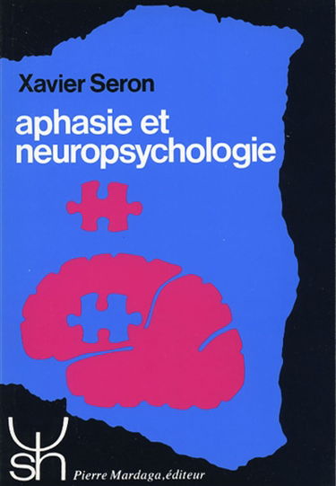 Aphasie et neuropsychologie : Approches thérapeutiques