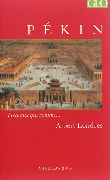 Pékin : récit