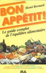 Bon appétit ! : Le guide complet de l'équilibre alimentaire