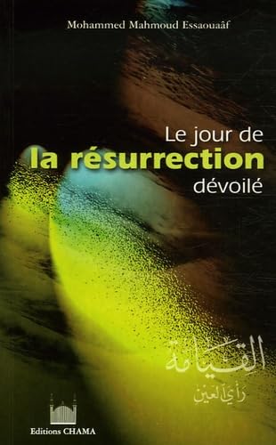 Le jour de La résurrection dévoilé