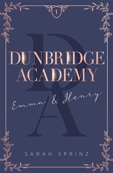 Couverture de Dunbridge academy. Vol. 1. Emma & Henry