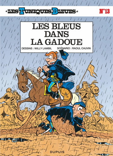 Couverture de Les Tuniques Bleues - Tome 13 - Les Bleus dans la gadoue / Edition spéciale (Opé été 2021)
