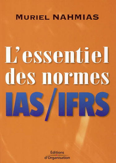 L'essentiel des normes IAS-IFRS