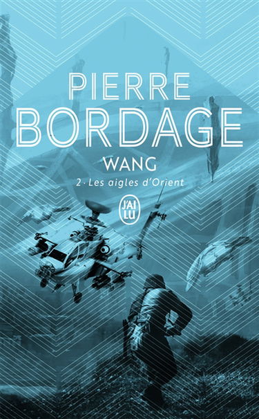 Wang. Vol. 2. Les aigles d'Orient