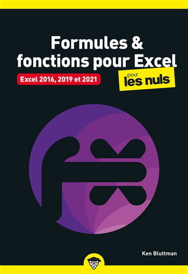 Formules & fonctions pour Excel pour les nuls : Excel 2016, 2019 et 2021