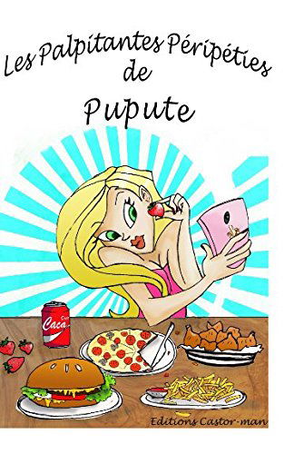 Les Palpitantes Péripéties de Pupute