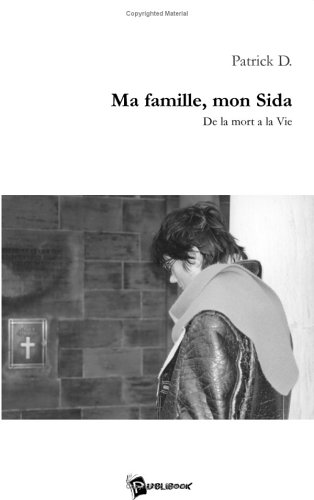 Ma Famille, Mon Sida