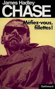 Méfiez-vous, fillettes !