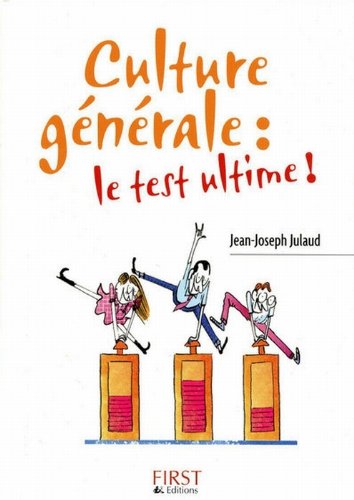Culture générale : le test ultime