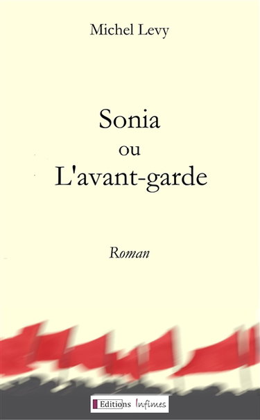 Couverture de Sonia ou L'avant-garde