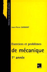 Exercices et problèmes de mécanique