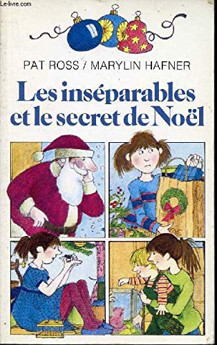 Les inséparables et le secret de Noël
