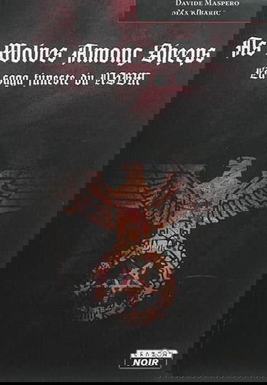 As wolves among sheep : la saga funeste du NSBM