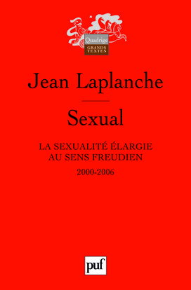 Sexual : la sexualité élargie au sens freudien, 2000-2006
