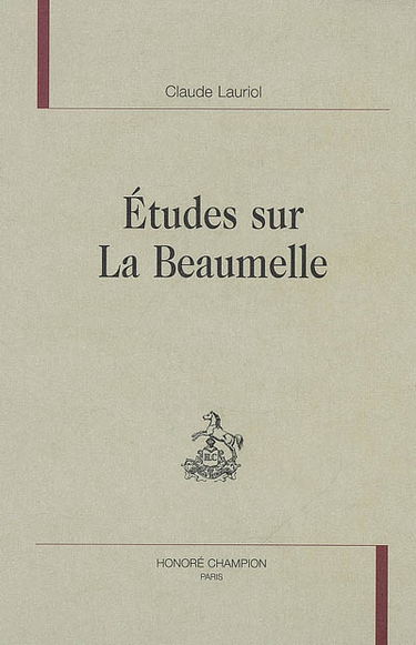 Etudes sur La Beaumelle