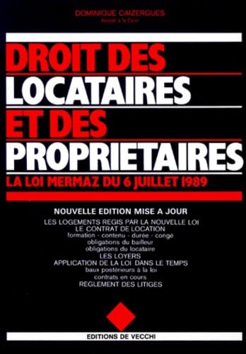 Droit des locataires et des propriétaires : la loi Mermaz du 6 juillet 1989