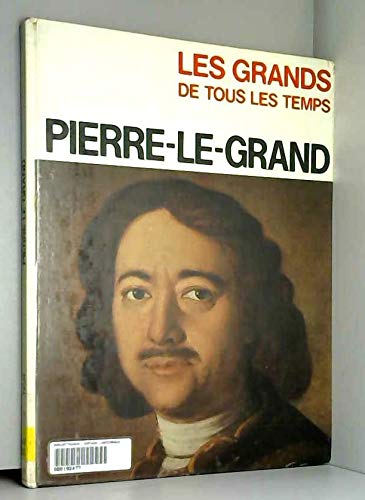 Pierre le grand