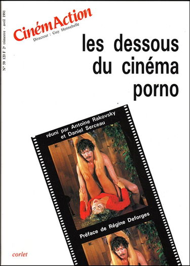 CinémAction, n° 59. Les dessous du cinéma porno