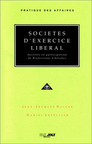 Sociétés d'exercice libéral : sociétés en participation de professions libérales