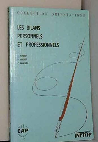 Les bilans personnels et professionnels Guide méthodologique: Guide méthodologique